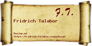 Fridrich Talabor névjegykártya
